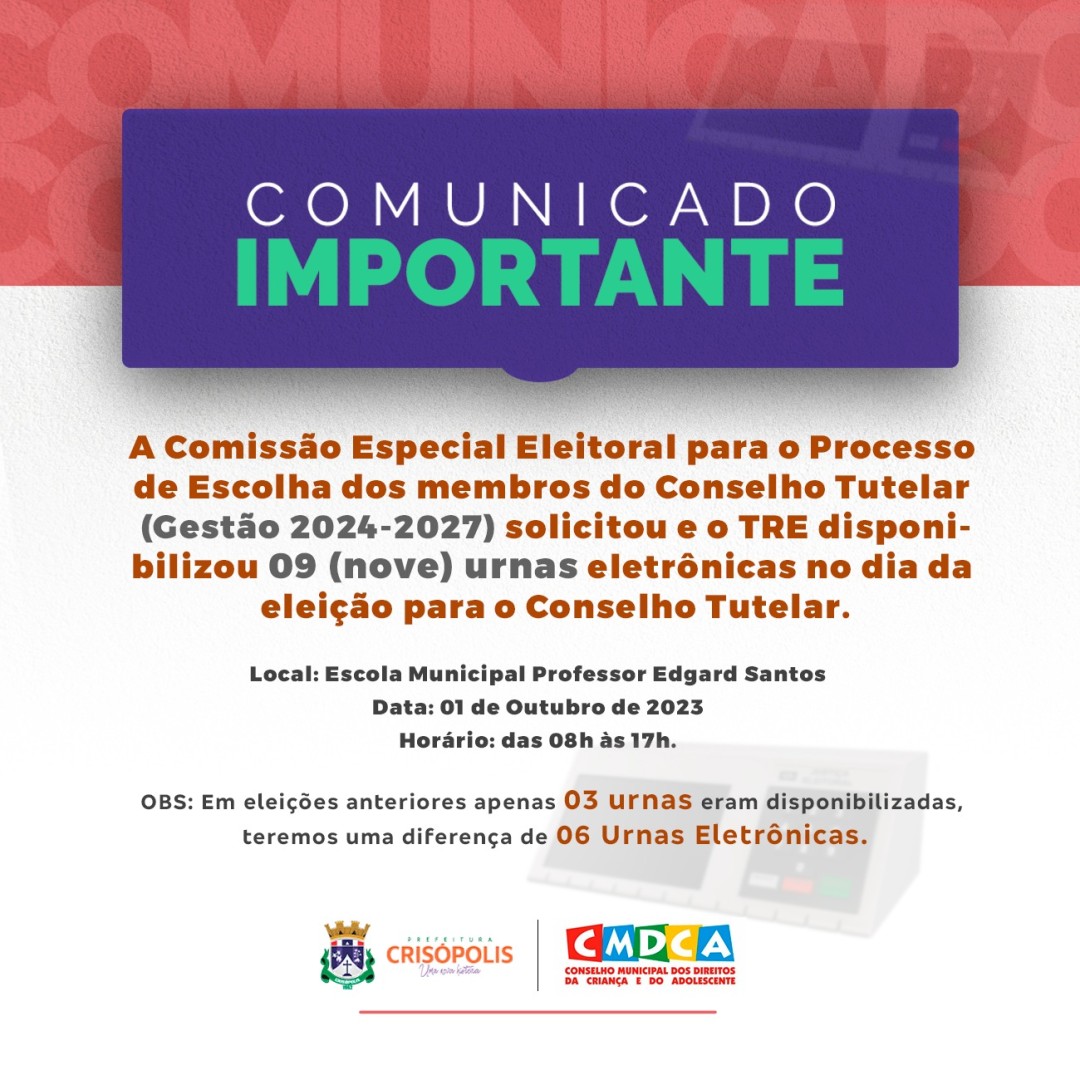 "COMUNICADO IMPORTANTE" (PROCESSO DE ESCOLHA  DOS MEMBROS DO CONSELHO TUTELAR)