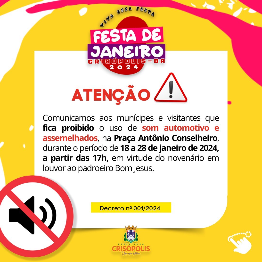 !!ATENÇÃO!! FIQUEM ATENTOS AOS DECRETOS NORMATIVOS MUNICIPAIS DA FESTA DE JANEIRO 2024
