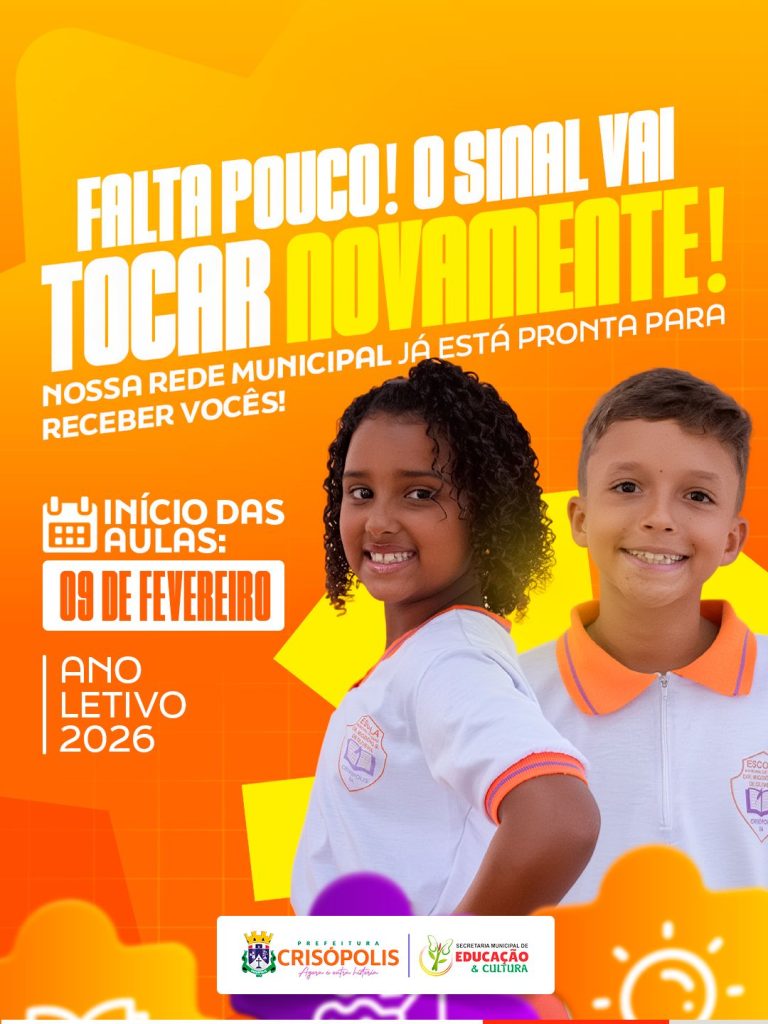 AS AULAS DA REDE MUNICIPAL DE CRISÓPOLIS INICIARÁ DIA 09 DE FEVEREIRO!