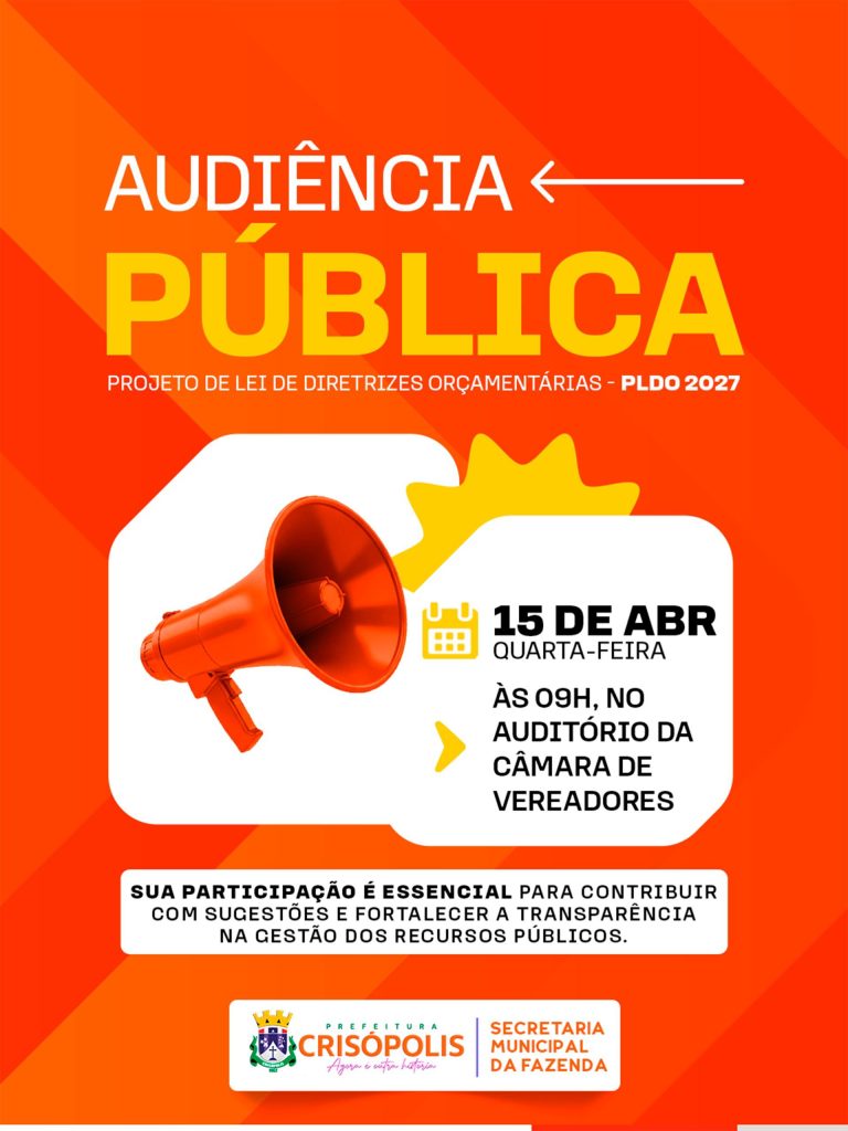 A Prefeitura de Crisópolis convida você para acompanhar a apresentação do PLDO 2027!