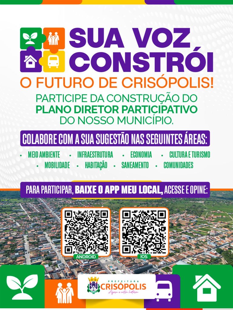 PARTICIPE DA CONSTRUÇÃO DO PLANO DIRETOR PARTICIPATIVO DO NOSSO MUNICÍPIO.