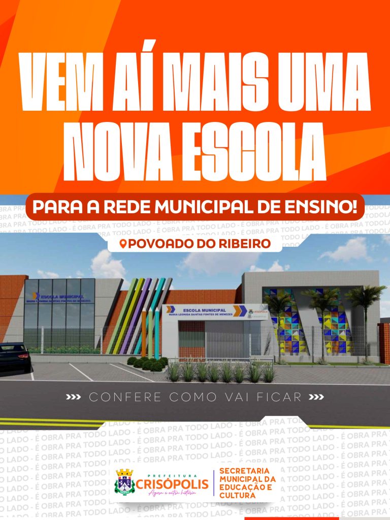 NOVA ESCOLA MUNICIPAL NO POVOADO DO RIBEIRO!