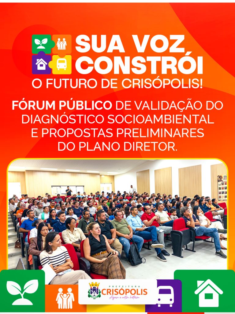 Crisópolis avança com planejamento, participação popular e visão de futuro!